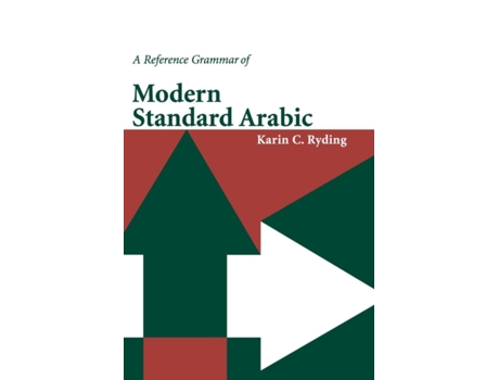 Livro A Reference Grammar of Modern Standard Arabic de Karin C Ryding (Inglês - Capa Dura)