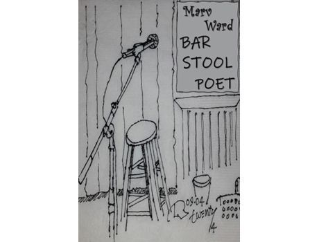 Livro Bar Stool Poet de Marv Ward (Inglês)