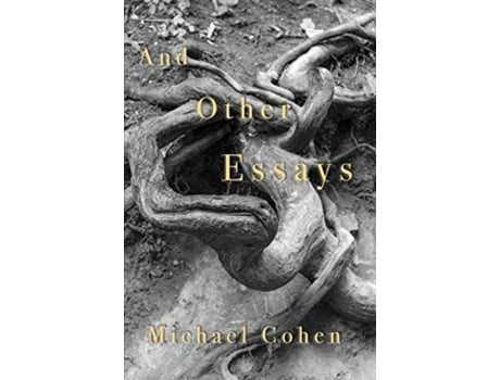 Livro And Other Essays De Michael Cohen (inglês)