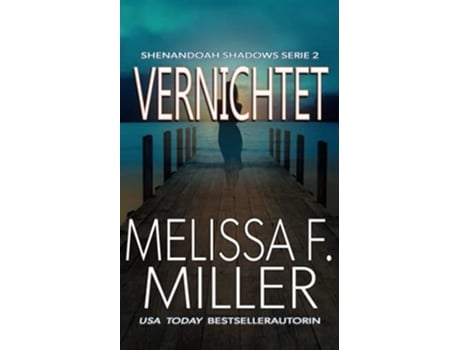 Livro Vernichtet Shenandoah Shadows Serie German Edition de Melissa F Miller (Alemão)