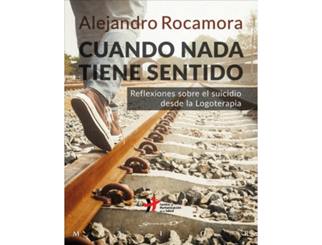 Livro Cuando Nada Tiene Sentido de Alejandro Rocamora Bonilla (Espanhol)