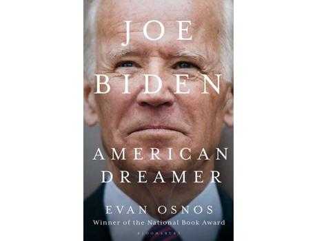 Livro Joe Biden: American Dreamer de Evan Osnos (Inglês - 2020)