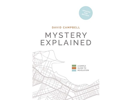 Livro Mystery Explained A Simple Guide to Revelation de David Campbell (Inglês)