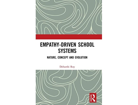 Livro EmpathyDriven School Systems de Debarshi Roy (Inglês - Capa Dura)