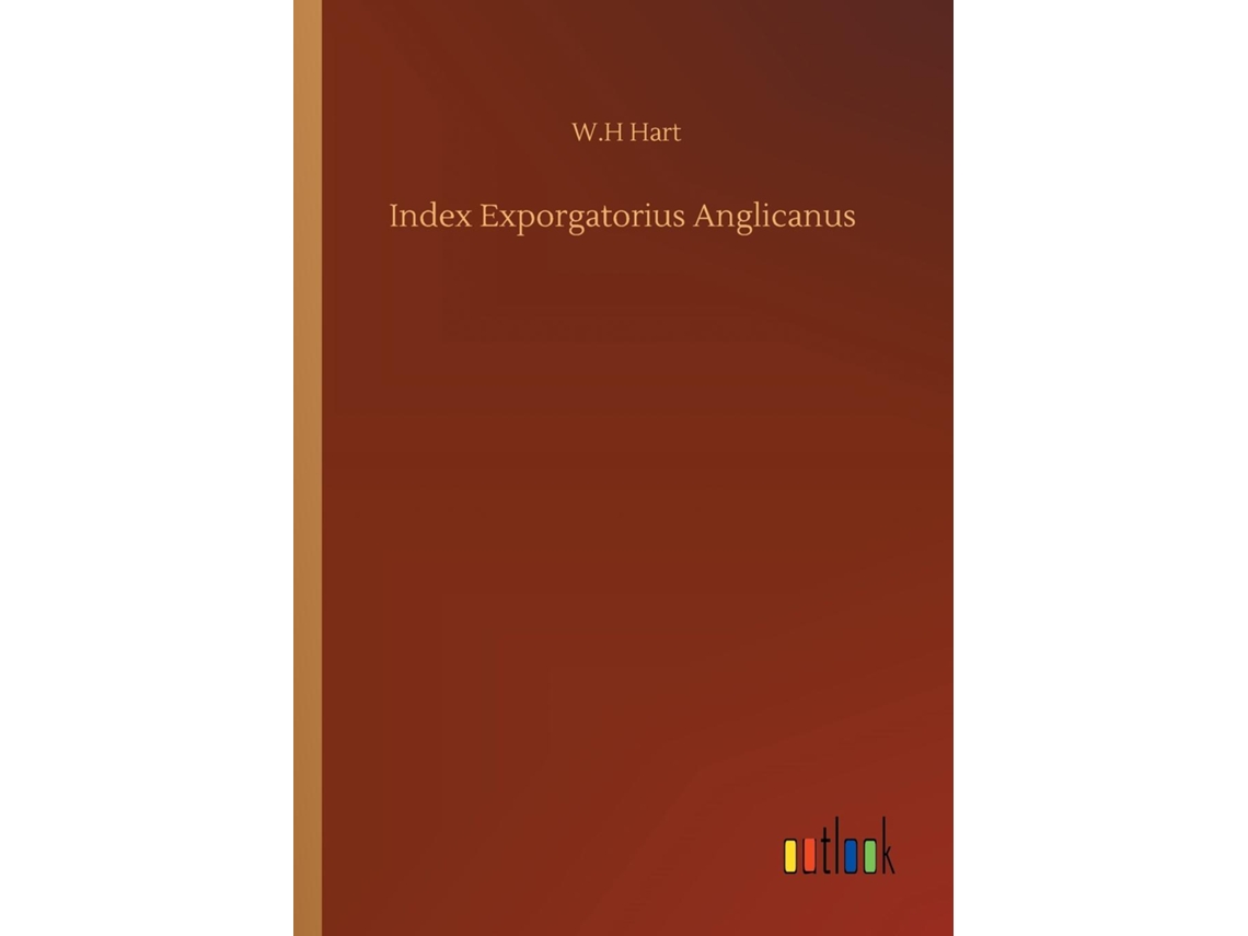 Livro Index Exporgatorius Anglicanus De Wh Hart (inglês)