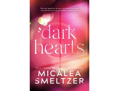 Livro Dark Hearts de Smeltzer (Inglês)