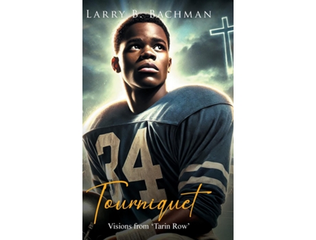 Livro Tourniquet Visions from Tarin Row de Larry B Bachman (Inglês)