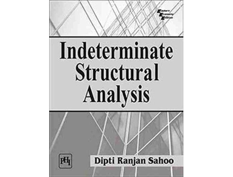 Livro Indeterminate Structural Analysis de Sahoo (Inglês)