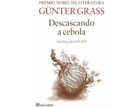 Livro Descascando A Cebola de Gunter Grass