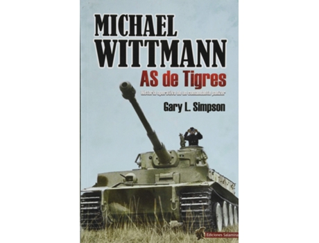 Livro Michael Wittmann de Gary L Simpson (Espanhol)