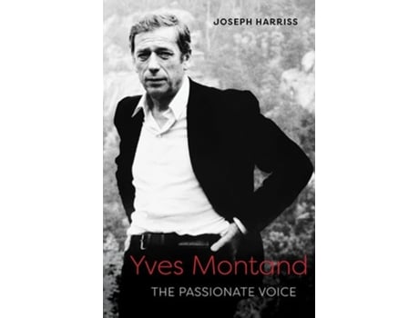 Livro Yves Montand de Joseph Harriss (Inglês - Capa Dura)
