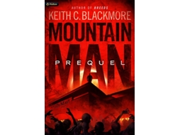 Livro Mountain Man Prequel de Keith C Blackmore (Inglês)