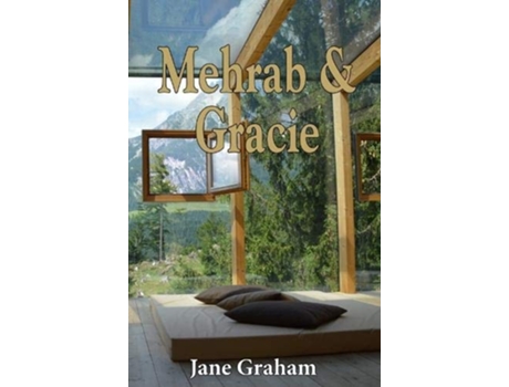 Livro Mehrab and Gracie de Jane Graham (Inglês)