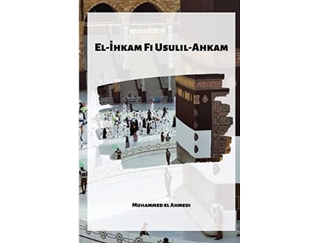 Livro El-hkam Fi Usulil-ahkam De Muhammed El Ahmedi (turco)
