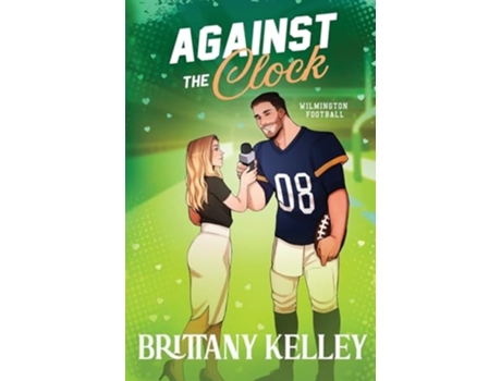 Livro Against The Clock de Brittany Kelley (Inglês)