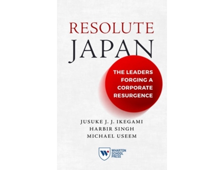 Livro Resolute Japan de Jusuke Jj Ikegami, Harbir Singh et al. (Inglês)