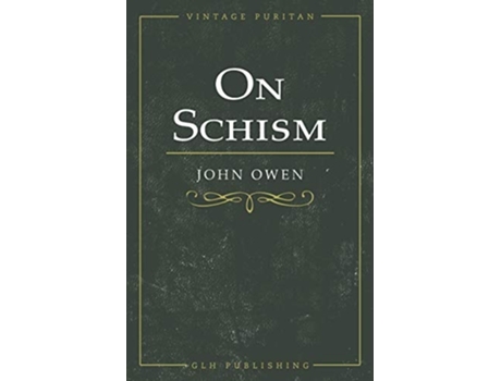 Livro On Schism De John Owen (inglês)
