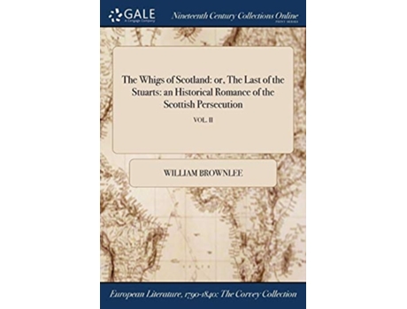 Livro The Whigs Of Scotland De William Brownlee (inglês)