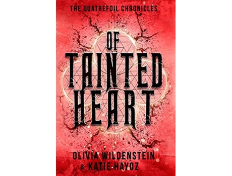 Livro Of Tainted Heart de Olivia Wildenstein Katie Hayoz (Inglês)