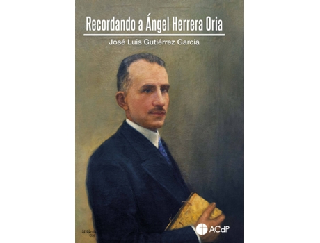 Livro Recordando A Ángel Herrera Oria de José Luis Gutiérrez García (Espanhol)