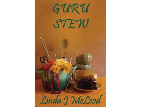 Livro Guru Stew De Linda J Mcleod (inglês)