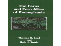 Livro Ferns and Fern Allies of Pennsylvania de University of Indiana Pennsylvania (retired Lord Thomas R (Inglês)
