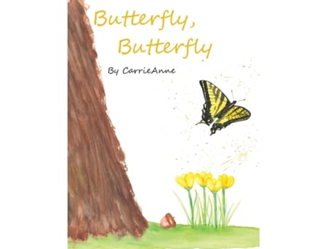Livro Butterfly, Butterfly de Carrie Anne (Inglês)