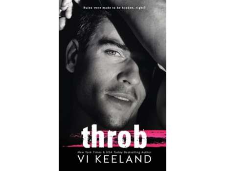 Livro Throb de VI Keeland (Inglês - Capa Dura)