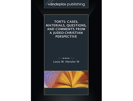 Livro Torts de Louis W Hensler Iii (Inglês)