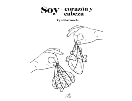 Livro Soy Más Corazón Y Menos Cabeza de Cynthia Castelo (Português)
