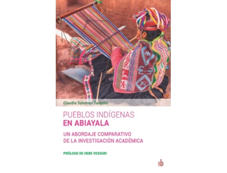 Livro Pueblos Indígenas En Abiayala de Claudia Salomón Tarquini (Espanhol)