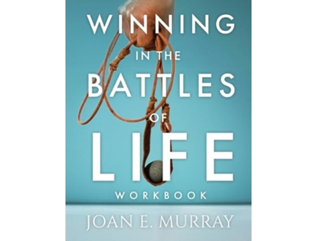 Livro Winning In The Battles Of Life Workbook Discover Keys To Victory de Joan E Murray (Inglês)