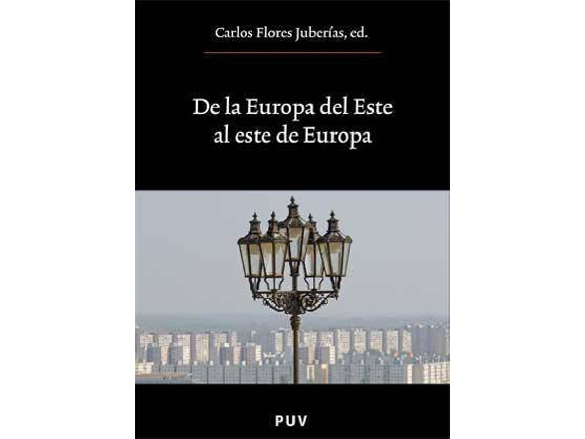 Livro De la Europa del este al este de Europa de Editado por Carlos Flores Juberías (Espanhol)