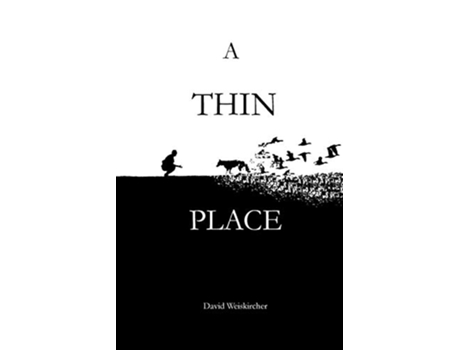 Livro A Thin Place de David Weiskircher (Inglês)