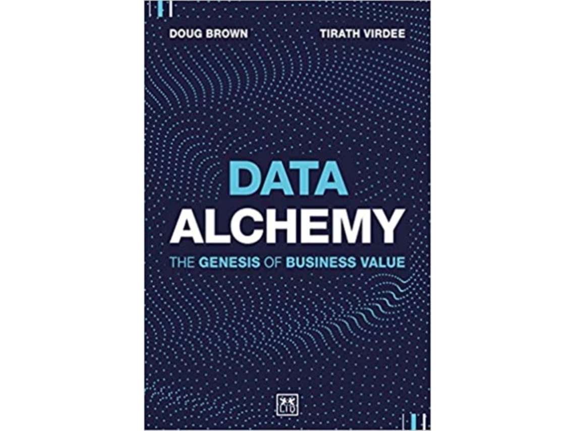 Livro Data Alchemy de Tirath Virdee e Doug Brown (Inglês - Capa Dura)