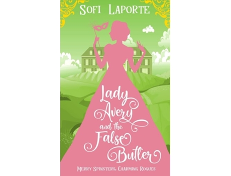 Livro Lady Avery and the False Butler de Sofi Laporte (Inglês)