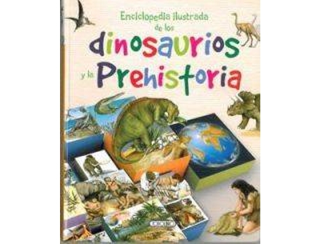 Livro Enciclopedia Ilustrada De Los Dinosaurios Y La Prehistoria de Vários Autores (Espanhol)