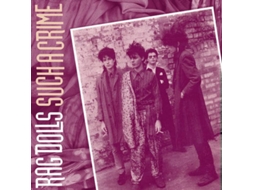 CD Rag Dolls - Such A Crime