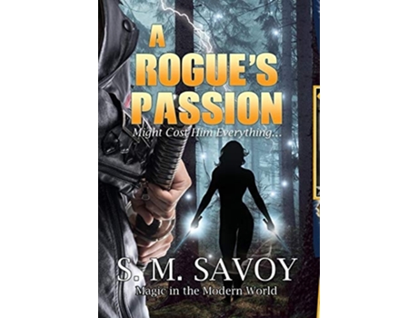 Livro A Rogues Passion De S M Savoy (inglês - Capa Dura)