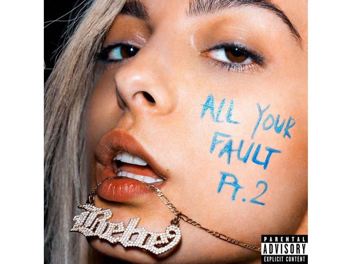 CD Bebe Rexha - All Your Fault: Pt. 2
