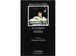 Livro La incógnita Realidad de Benito Pérez Galdós (Espanhol)