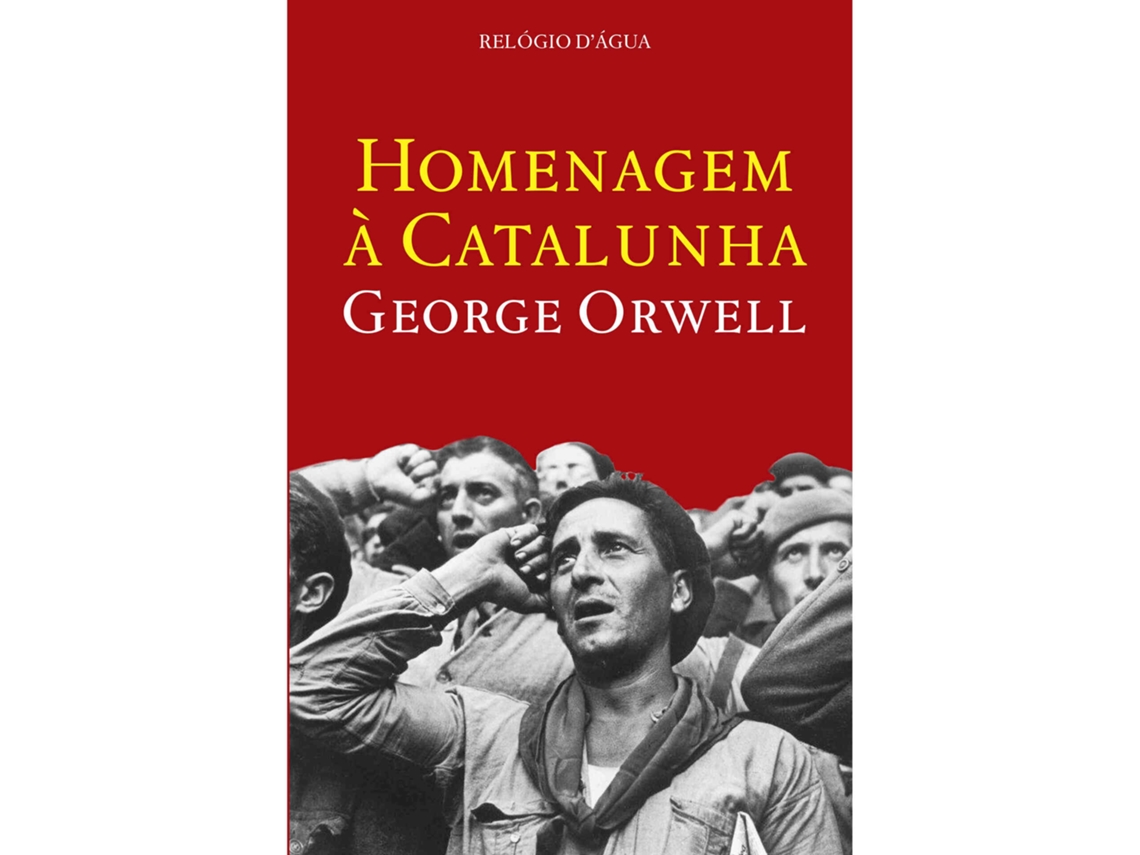 Homenagem À Catalunha De George Orwell