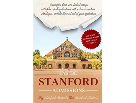Livro Inside Stanford Admissions de Daniel J Wu e Andrew C Yang (Inglês)