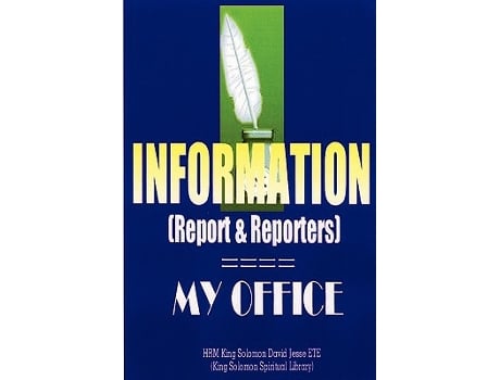 Livro INFORMATION Report and Reporters de King Solomon David Jesse ETE (Inglês)