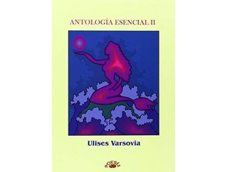 Livro Antología esencial II de Ulises Varsovia (Espanhol)