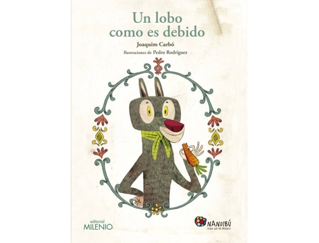 Livro Un Lobo Como Es Debido de Varios Autores