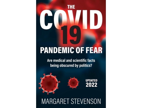 Livro The Covid-19 Pandemic Of Fear De Margaret Stevenson (inglês)