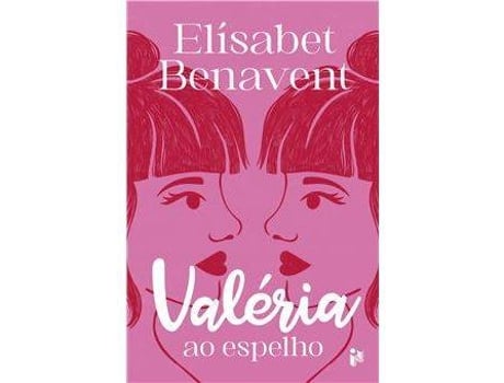 Livro Valéria ao Espelho de Elísabet Benavent (Português)