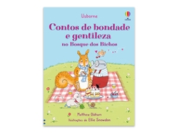 Livro Contos De Bondade E Gentileza No Bosque Dos Bichos De Matthew Oldham (português)
