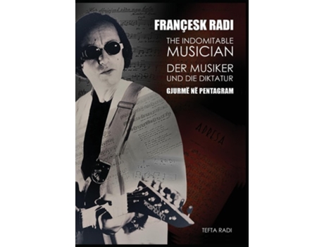 Livro The Indomitable Musician de Tefta Radi (Inglês - Capa Dura)